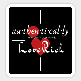 Au-Then-Ti-Cal-Ly Love Rich Sticker